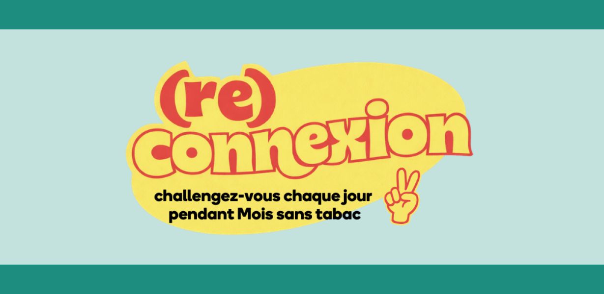 Se challenger et arrêter de fumer avec (re)connexion ?
